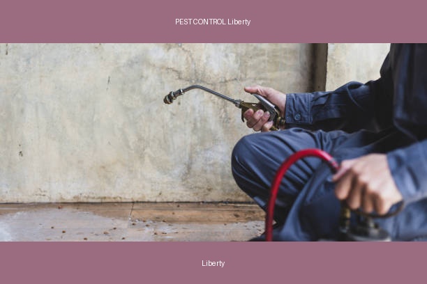 PEST CONTROL Liberty